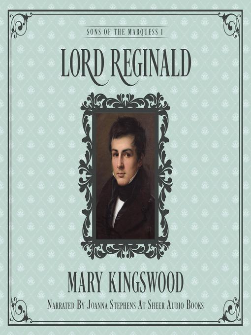Title details for Lord Reginald by Mary Kingswood - Wait list
